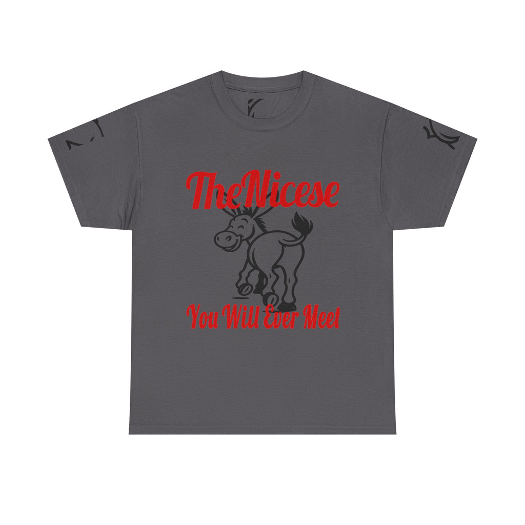 Nice Donkey T-Shirt — "The Nicest You Will Ever Meet" Funny Graphic Tee