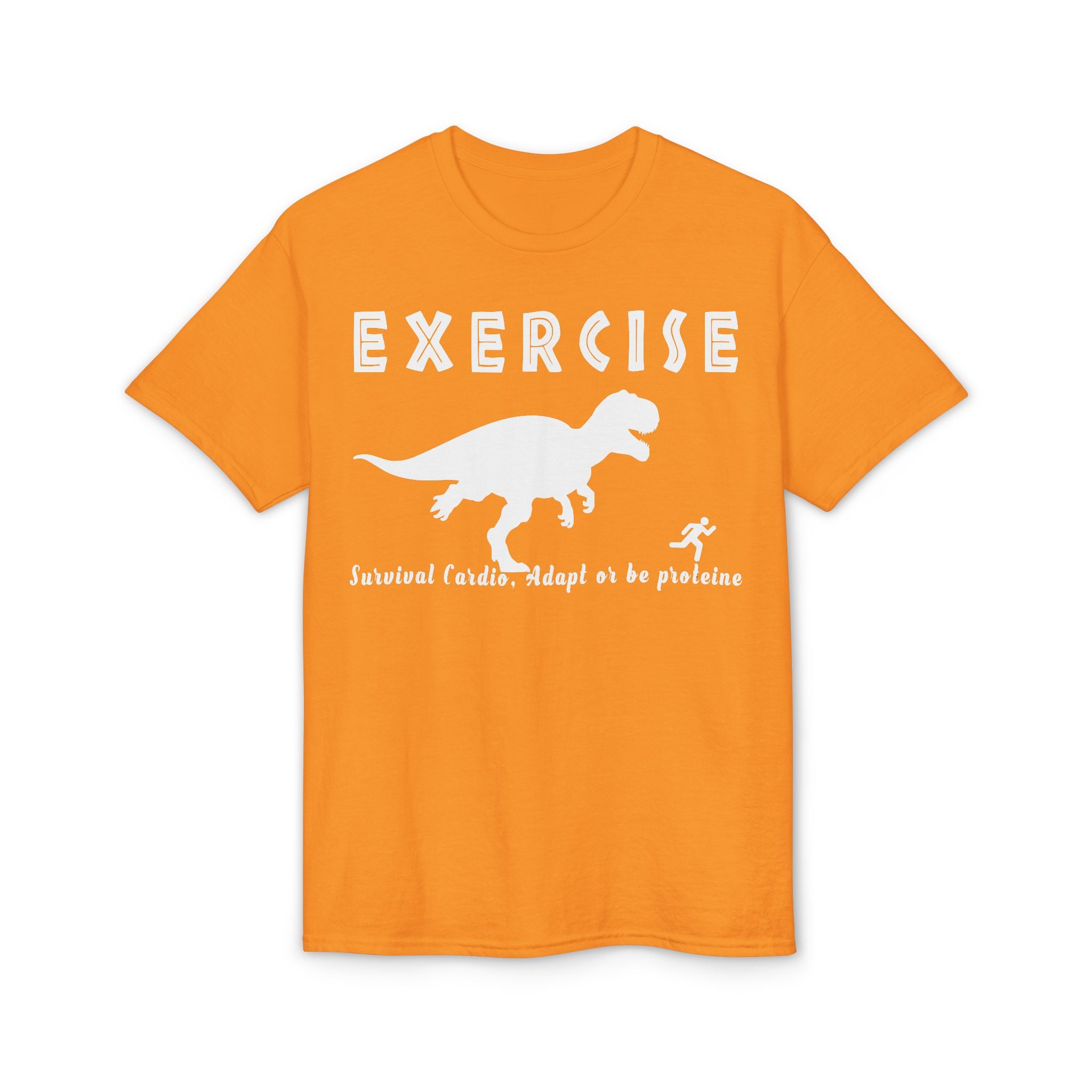 Exercise T‑Shirt — Funny Dinosaur Workout Tee (“Exercise: Survival of the Fittest” design)
