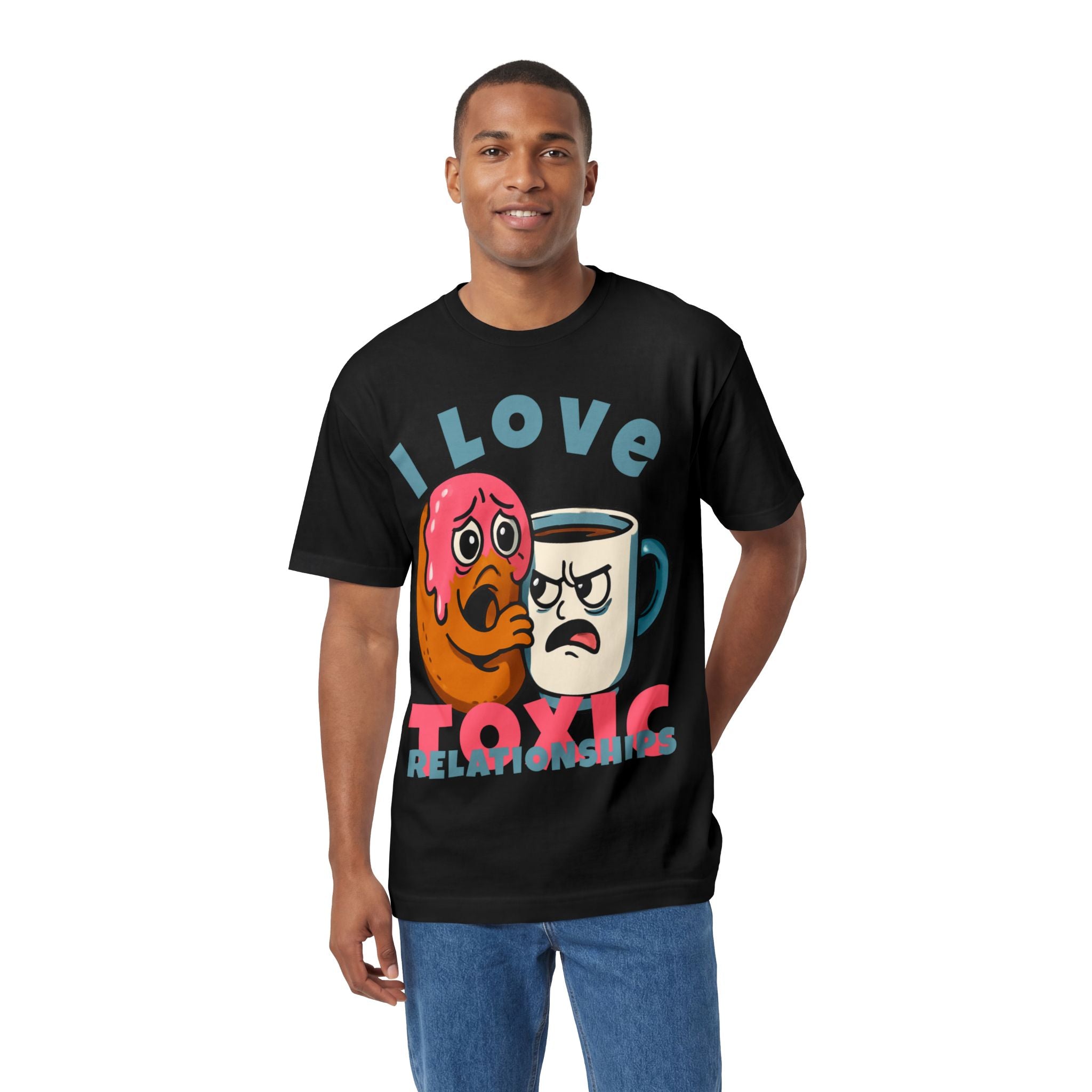 I Love Toxic Relationships Tee — Funny Donut & Coffee Graphic