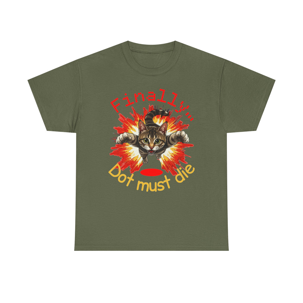 Cat Explosion Tee — “Finally: Dot Must Die” Graphic T‑Shirt