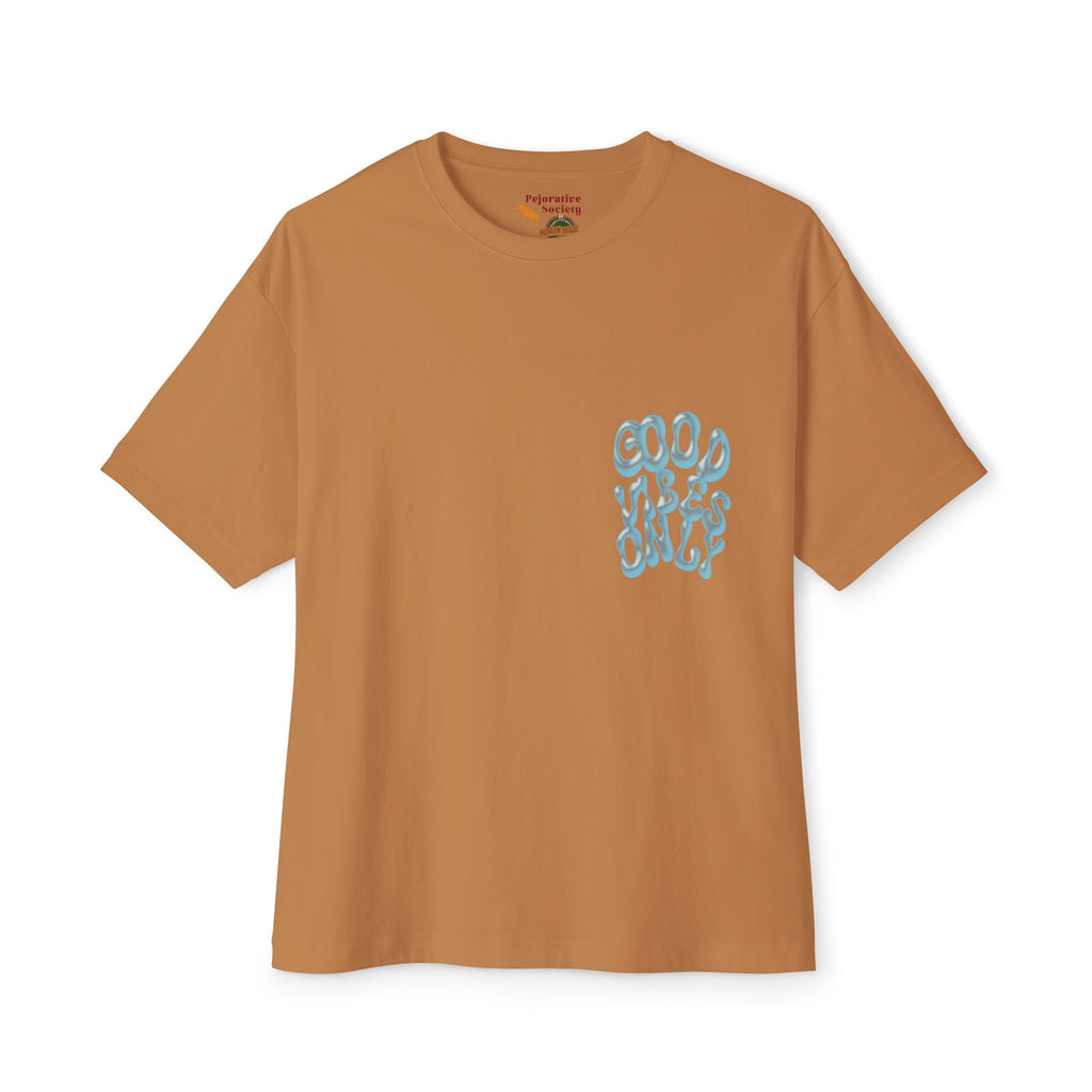 Good Vibes Only Boxy Tee — Oversized Graphic