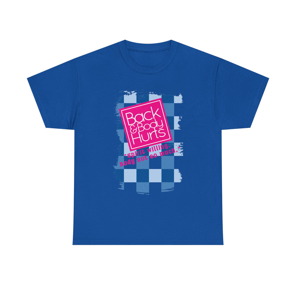 Back Body Hurts Plaid Graphic Tee — Funny Pain Relief Shirt