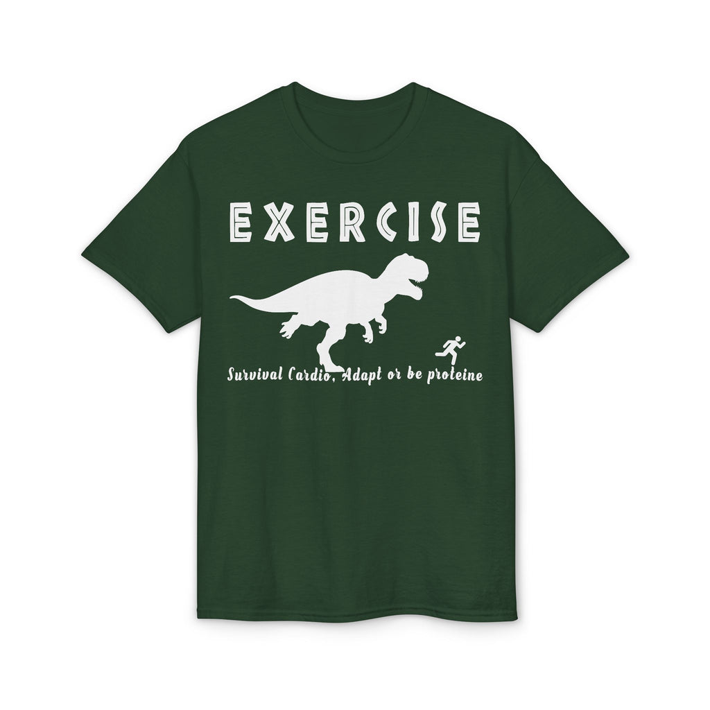 Exercise T‑Shirt — Funny Dinosaur Workout Tee (“Exercise: Survival of the Fittest” design)