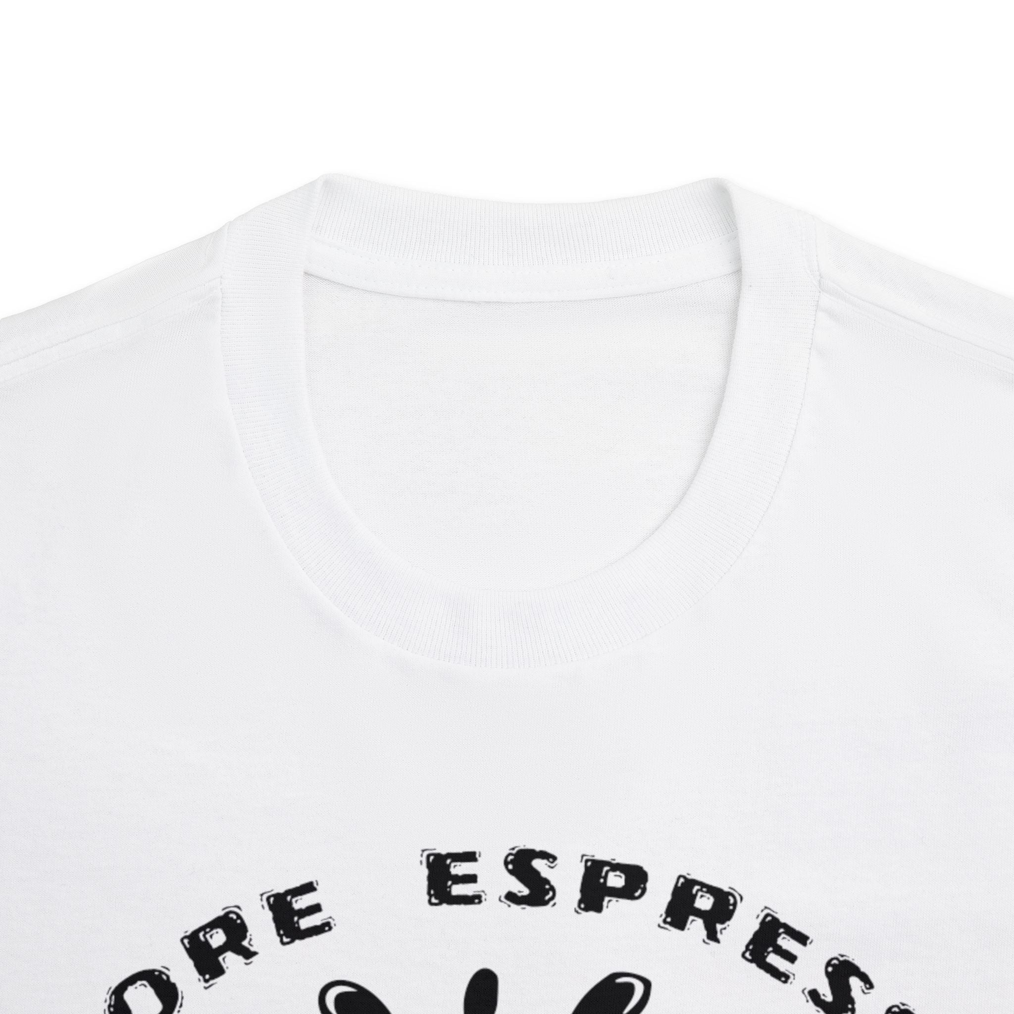 Coffee Tee — "Less Depresso More Espresso" Funny Coffee Shirt
