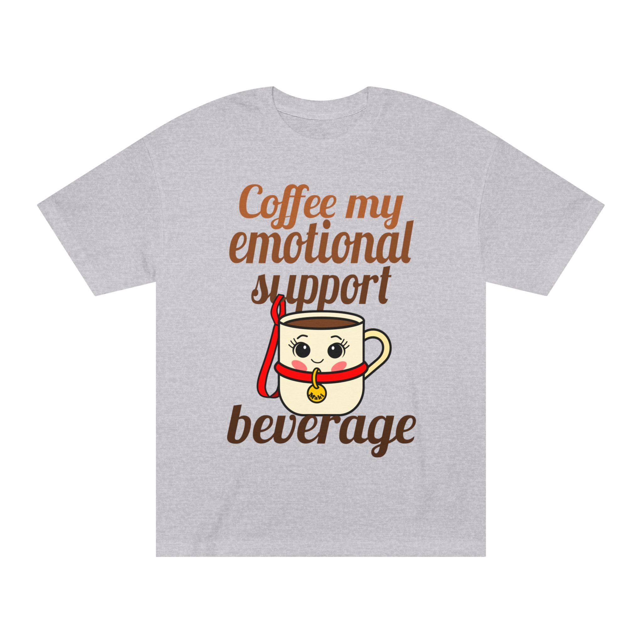 Coffee My Emotional Support Beverage Tee
