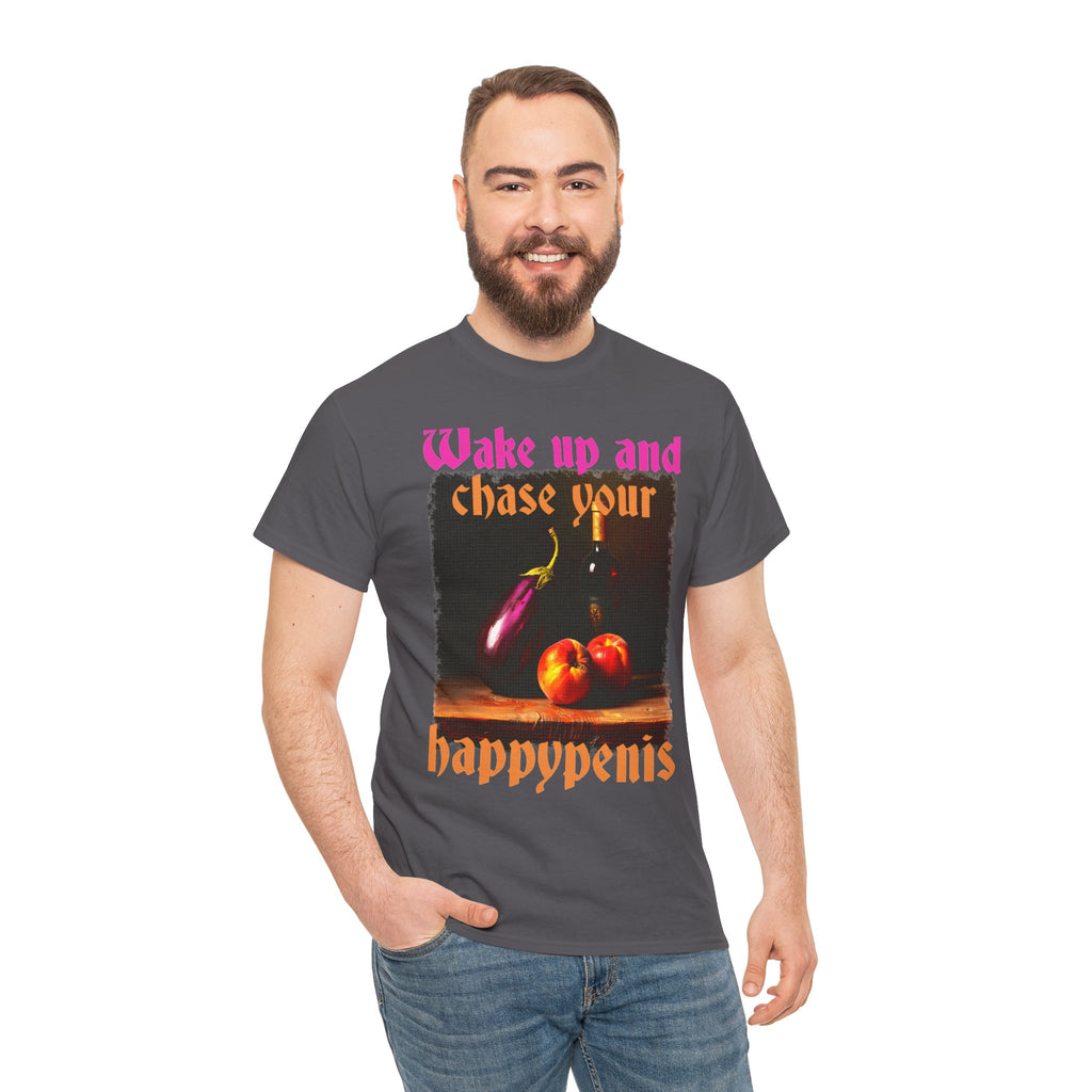 Graphic Tee — "Wake Up and Chase Your Happypenis" Vintage Fruit Design