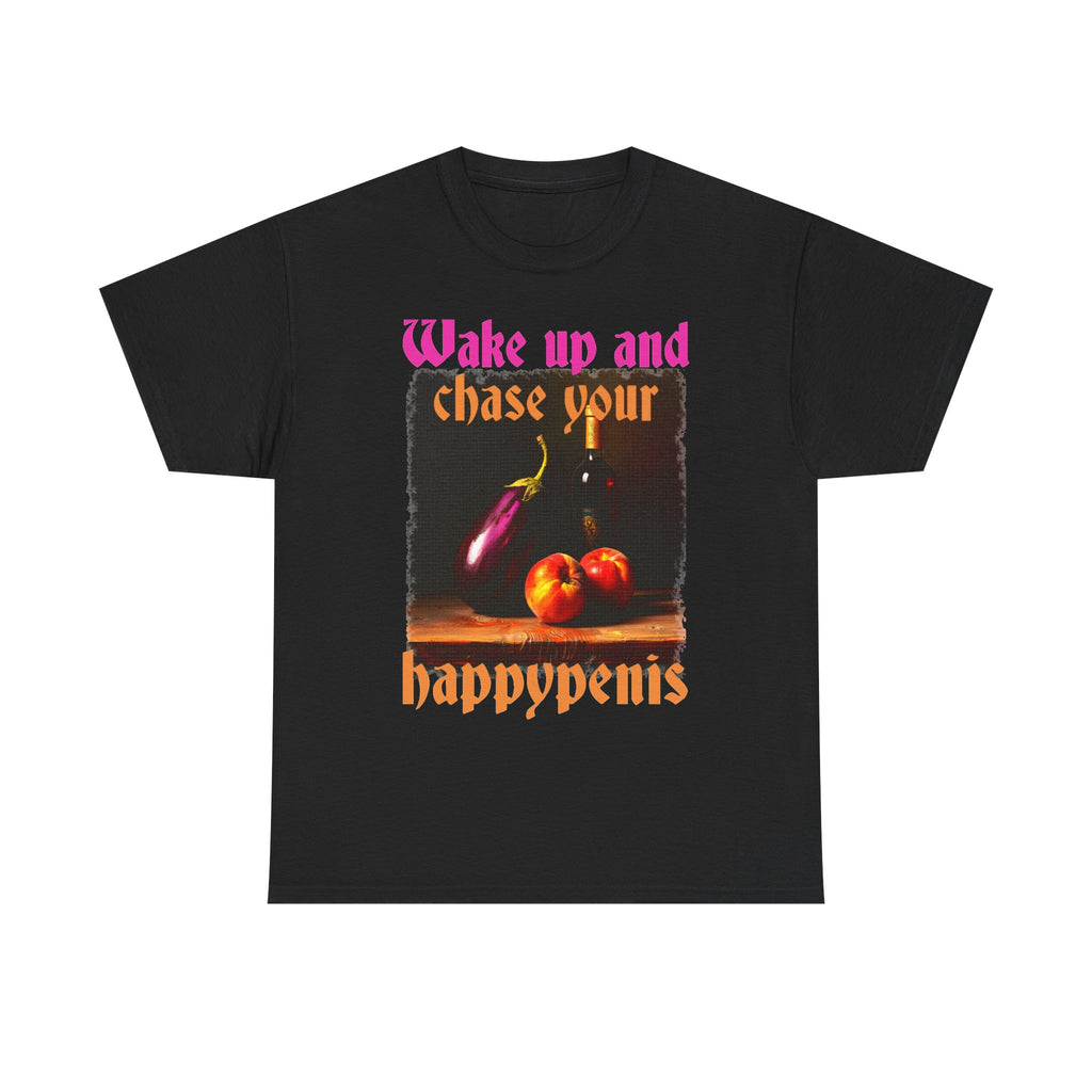 Graphic Tee — "Wake Up and Chase Your Happypenis" Vintage Fruit Design