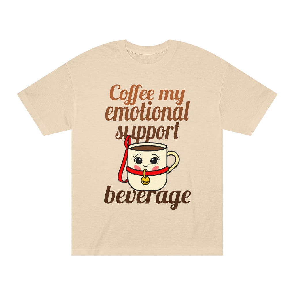 Coffee My Emotional Support Beverage Tee
