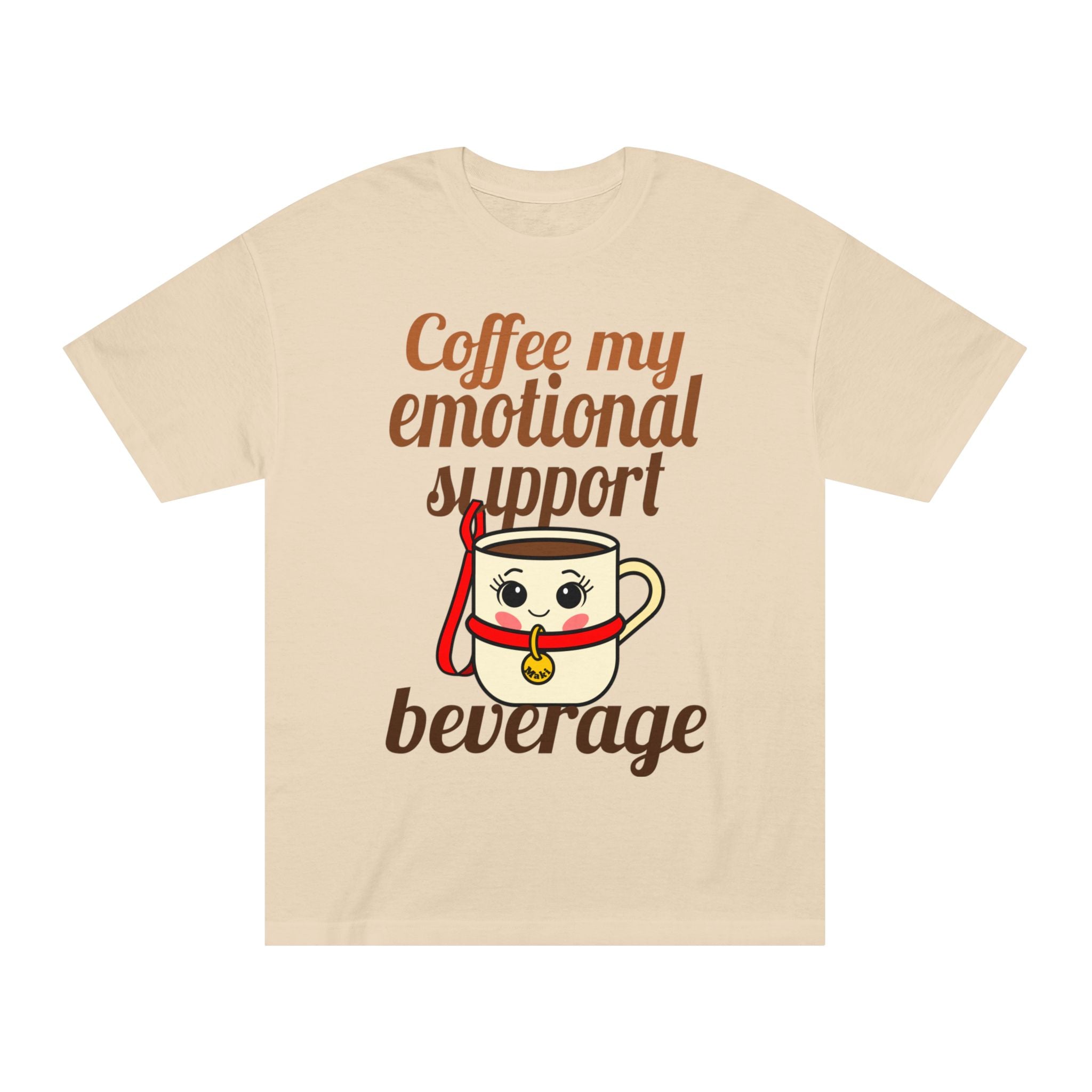 Coffee My Emotional Support Beverage Tee