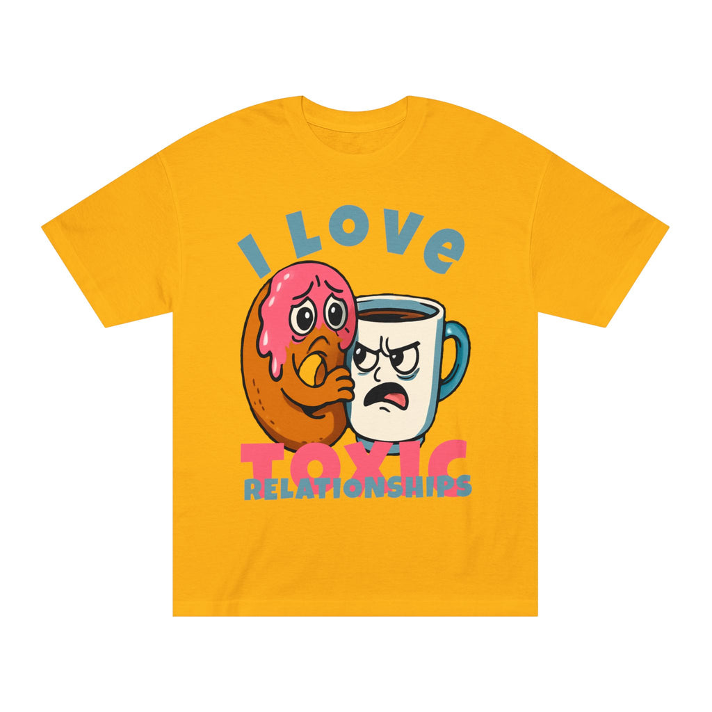 I Love Toxic Relationships Tee — Funny Donut & Coffee Graphic