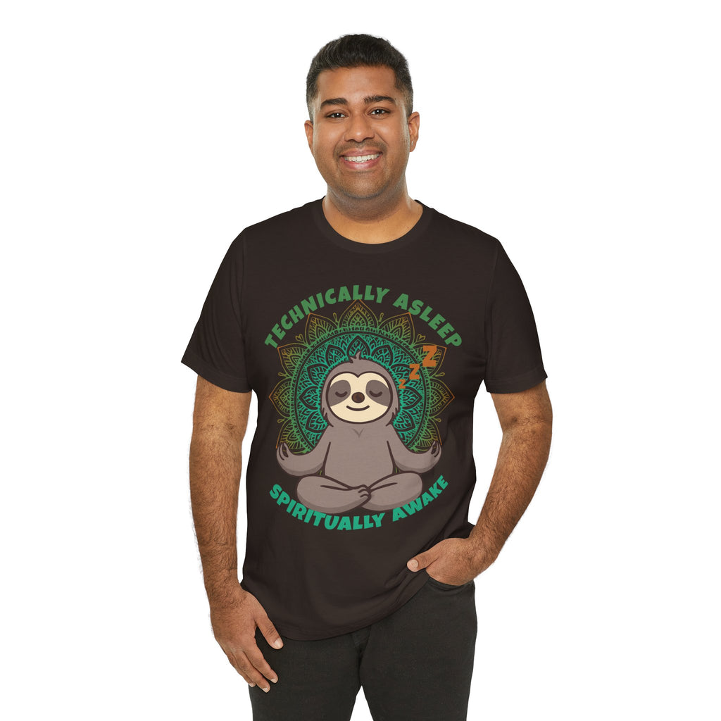 Technically Asleep Spiritually Awake Sloth Tee