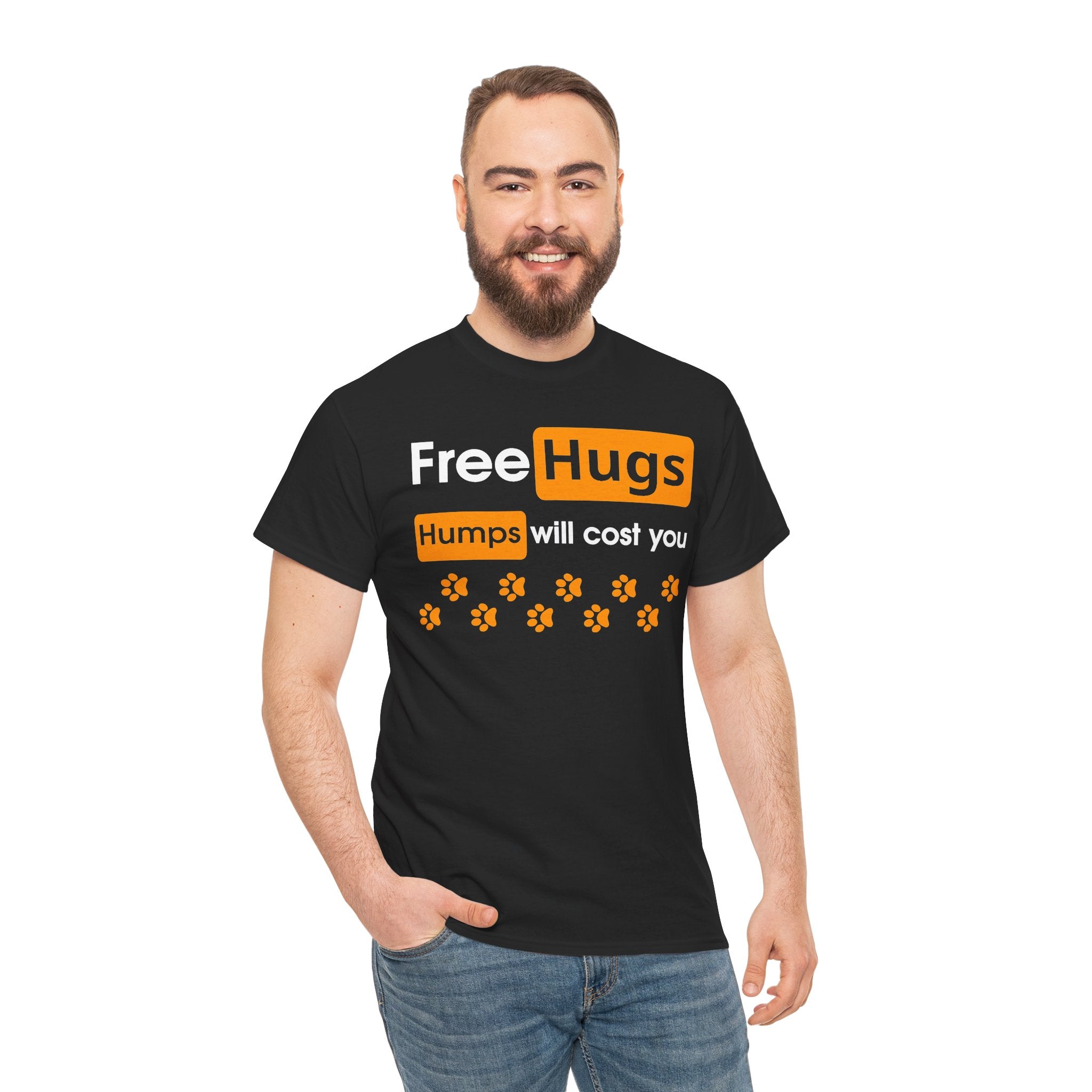 Free Hugs Tee — "Humps Will Cost You" Funny Novelty T-Shirt