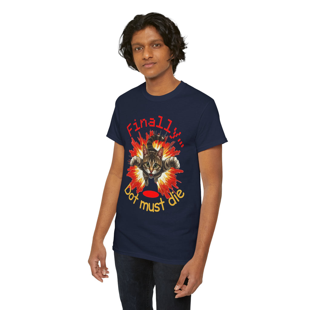 Cat Explosion Tee — “Finally: Dot Must Die” Graphic T‑Shirt