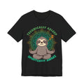 Technically Asleep Spiritually Awake Sloth Tee