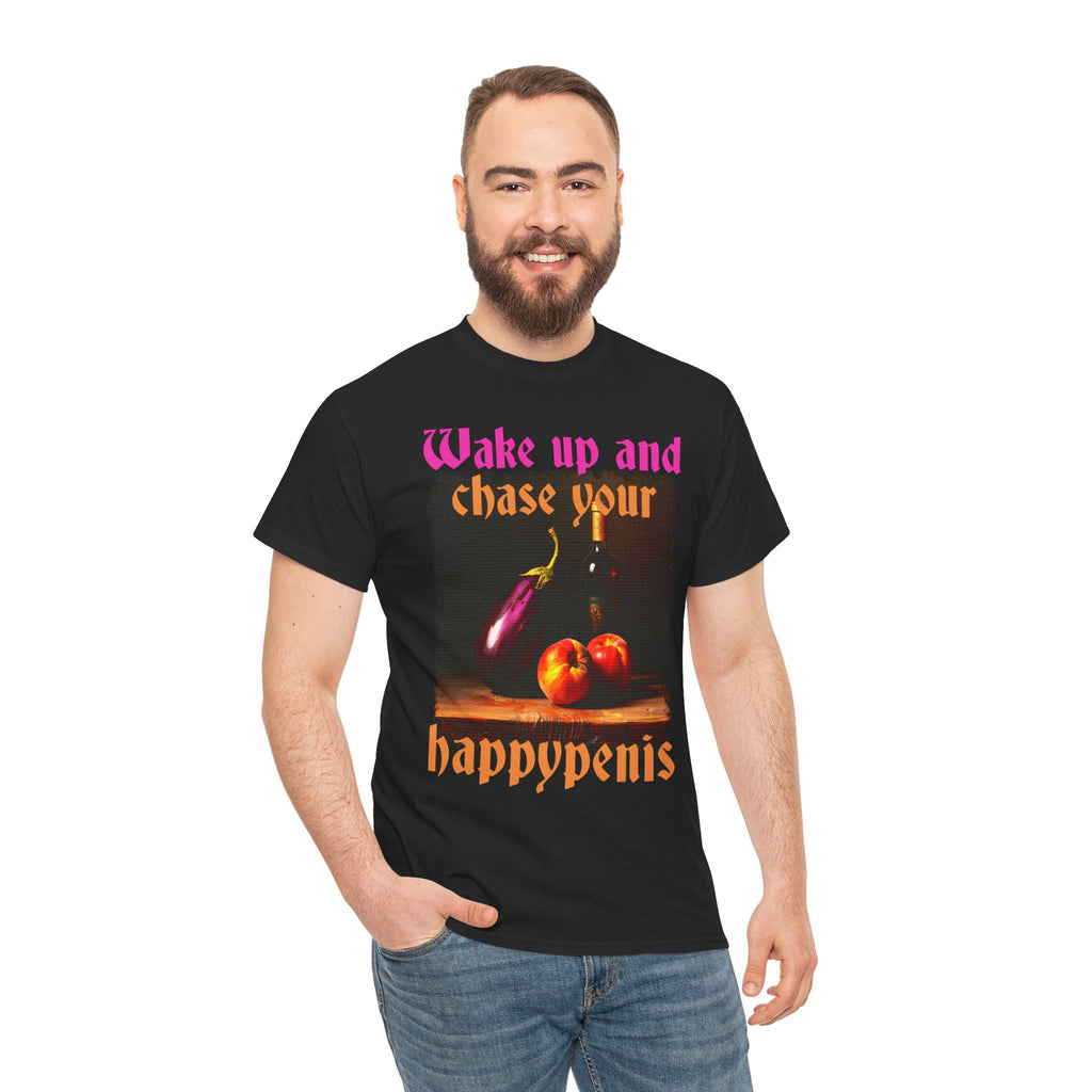Graphic Tee — "Wake Up and Chase Your Happypenis" Vintage Fruit Design