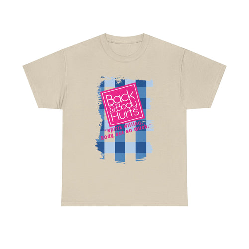 Back Body Hurts Plaid Graphic Tee — Funny Pain Relief Shirt