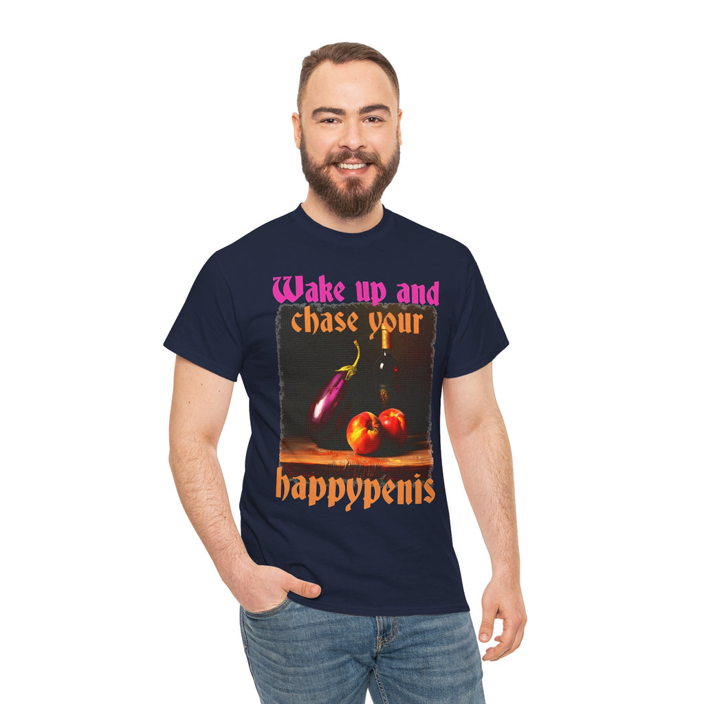 Graphic Tee — "Wake Up and Chase Your Happypenis" Vintage Fruit Design