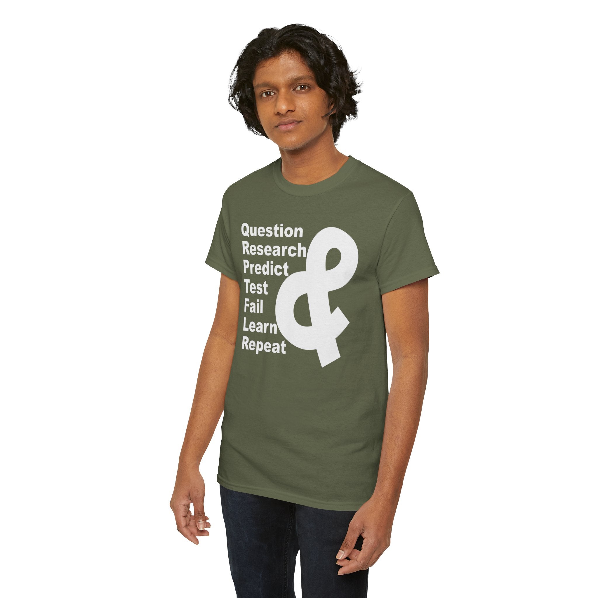 Researcher Mindset T-Shirt — "Question Research Predict Test Fail Learn Repeat" Tee